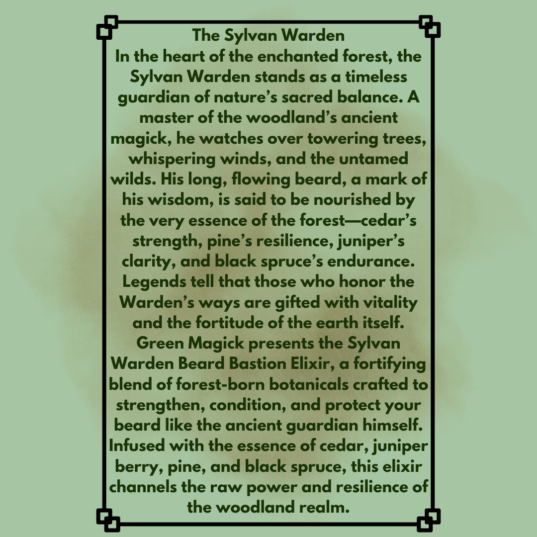🌲 Sylvan Warden | Beard Bastion Elixir — Wizard’s Keep Men’s Care by Green Magick Apothecary