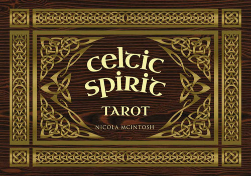 Celtic Spirit Tarot | 92-Card Deck by Nicola McIntosh