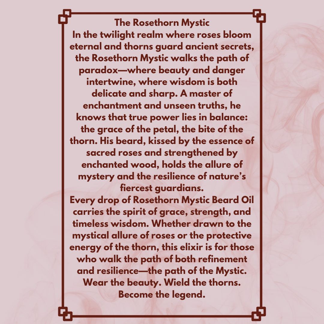 🌹 Rosethorn Mystic | Beard Bastion Elixir — Wizard’s Keep Men’s Care by Green Magick Apothecary
